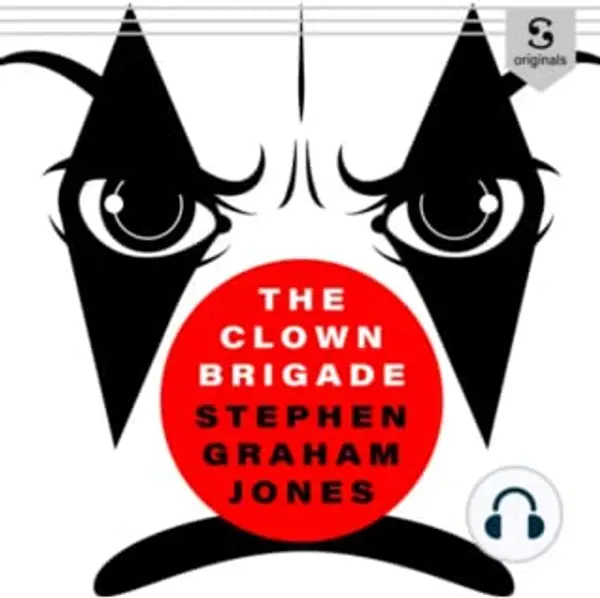The Clown Brigade by Stephen Graham Jones cover