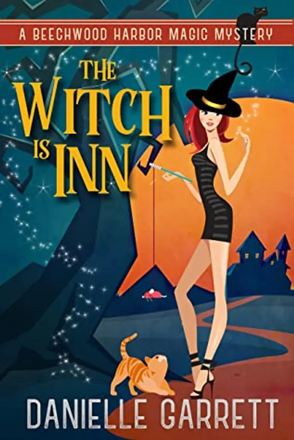 The Witch Is Inn (Beechwood Harbor Magic Mystery #10) by Danielle Garrett cover