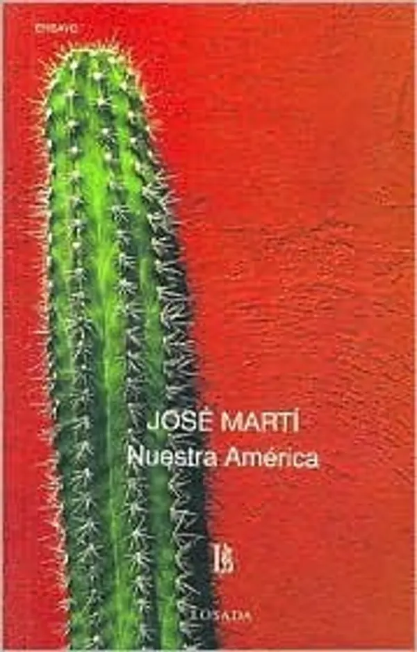 Nuestra Amรฉrica by Josรฉ Martรญ cover
