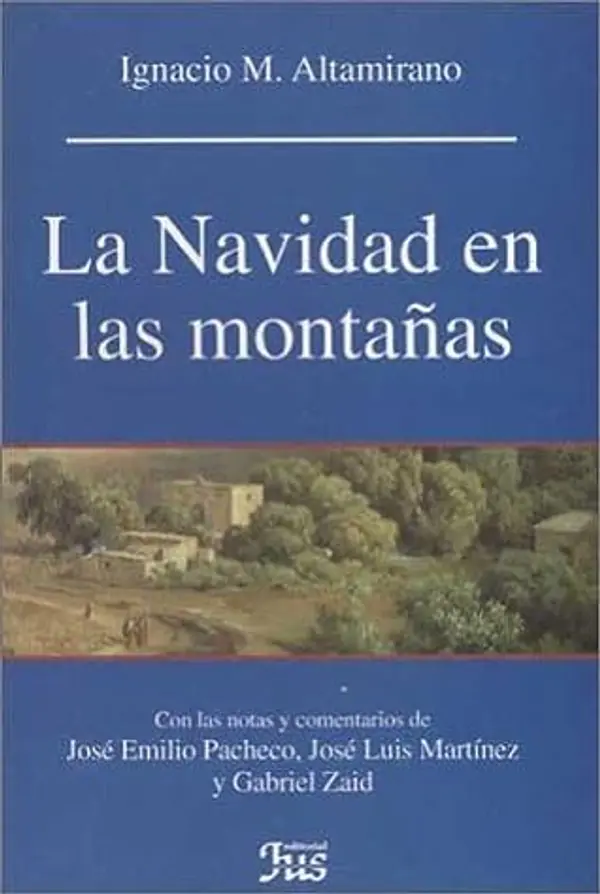 La Navidad en las montañas by Ignacio Manuel Altamirano cover