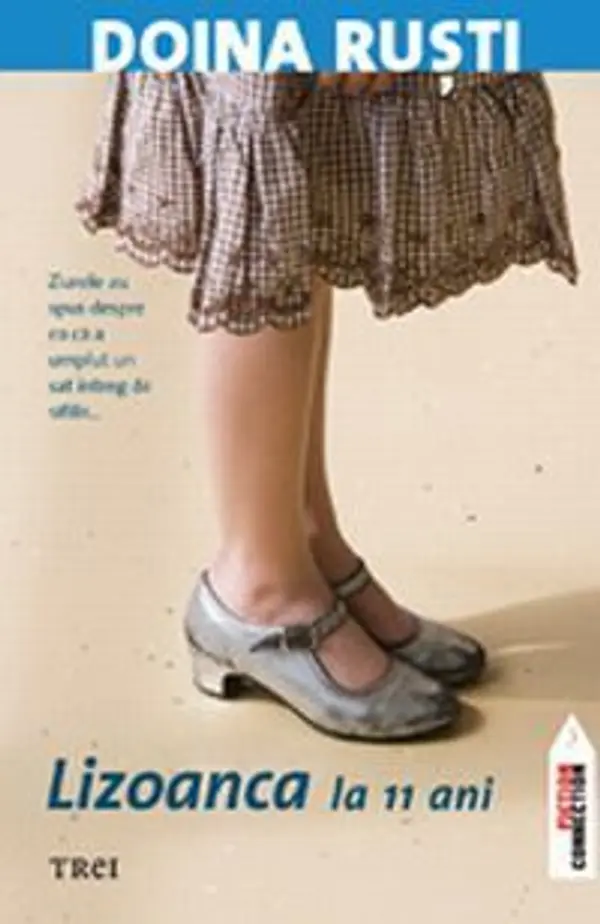 Lizoanca la 11 ani by Doina Ruști cover