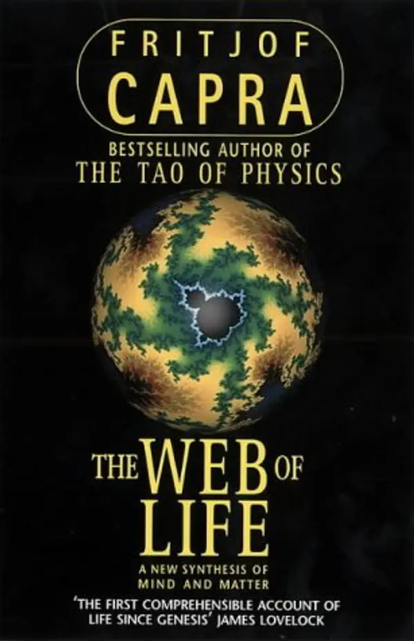 The Web of Life: A New Scientific Understanding of Living Systems by Capra Fritjof cover