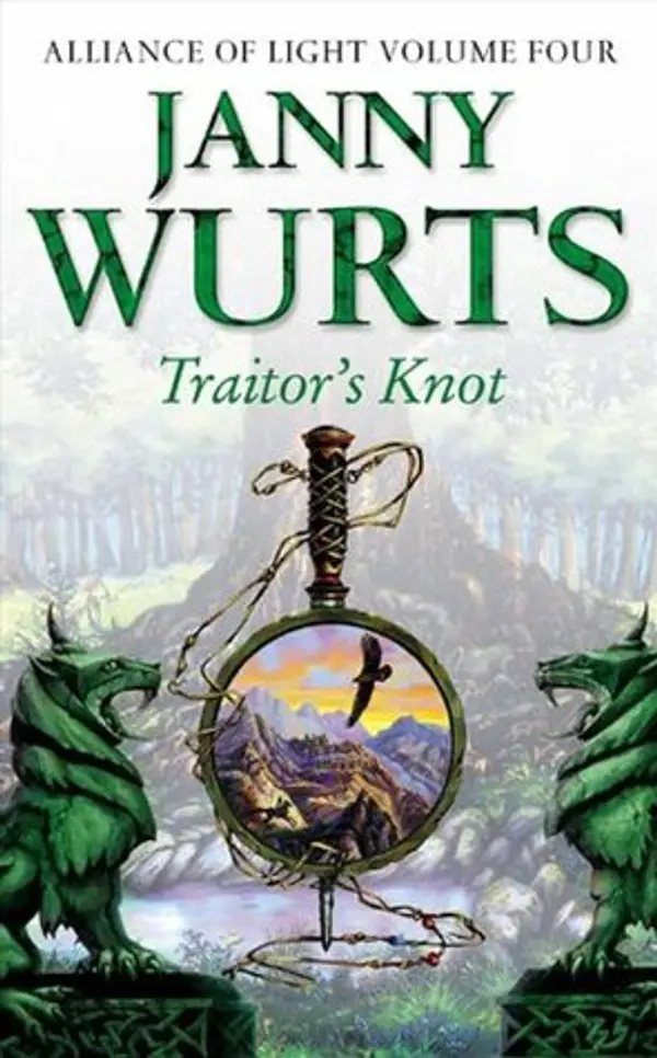 Traitor's Knot (Wars of Light & Shadow, #7) by Janny Wurts cover