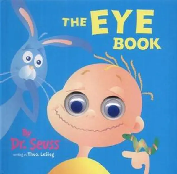 The Eye Book (Dr Seuss) by Dr. Seuss cover
