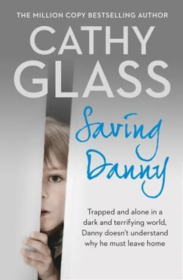 Saving Danny by Cathy Glass cover