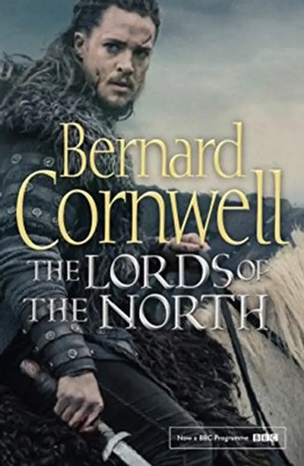 The Lords of the North (The Last Kingdom #3) by Cornwell Bernard cover