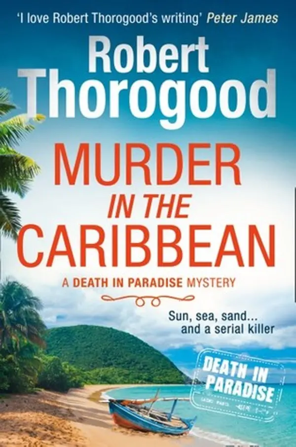Murder in the Caribbean by Robert Thorogood cover