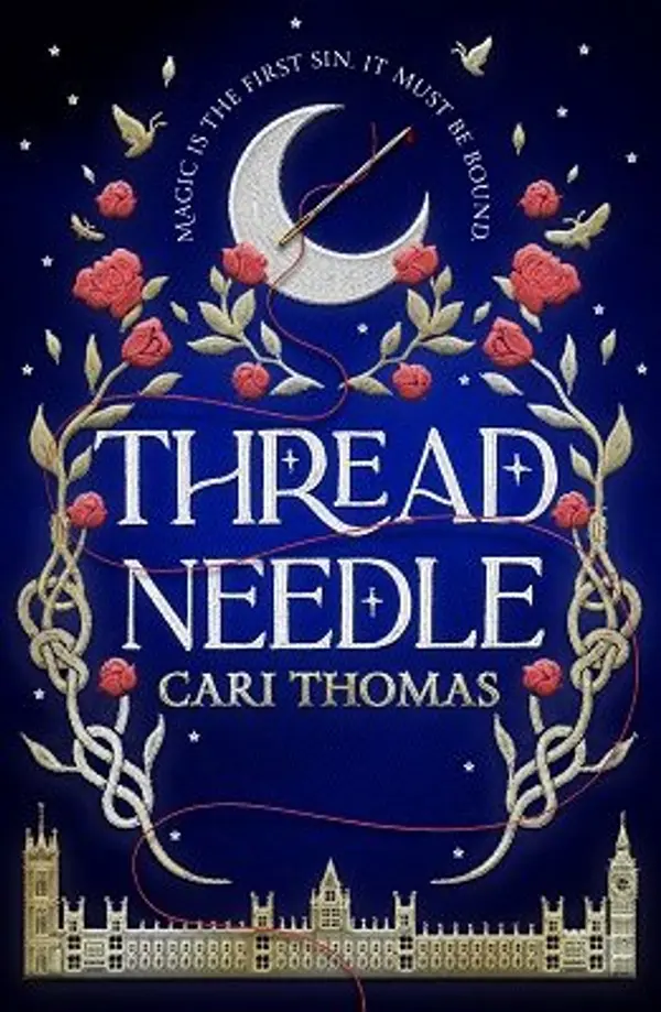 Threadneedle (The Language of Magic, #1) by Cari Thomas cover