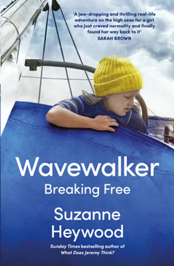 Wavewalker: Breaking Free by Suzanne Heywood cover