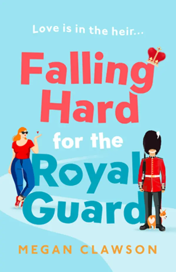 Falling Hard for the Royal Guard by Megan Clawson cover