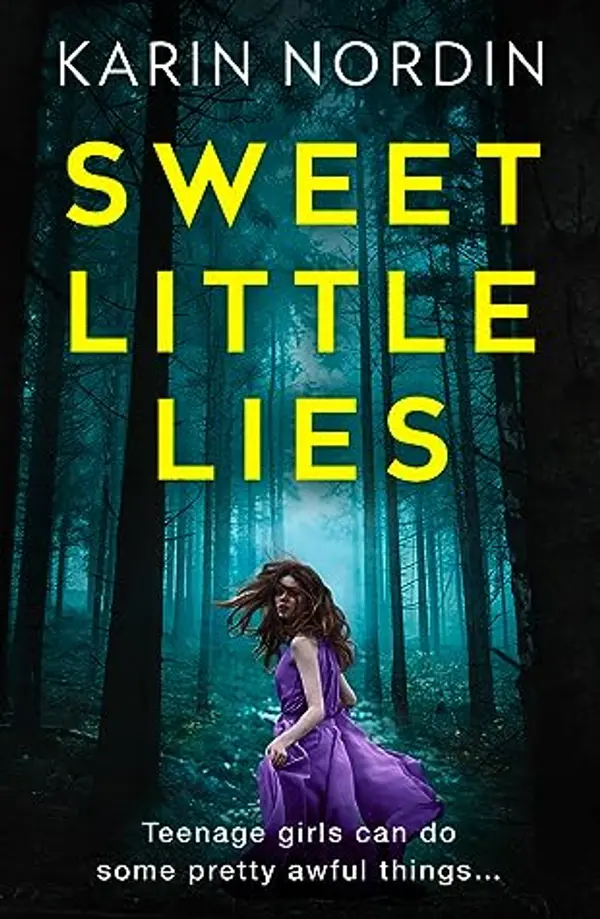 Sweet Little Lies by Karin Nordin cover