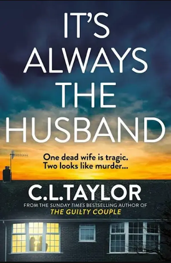 It’s Always the Husband by C.L. Taylor cover