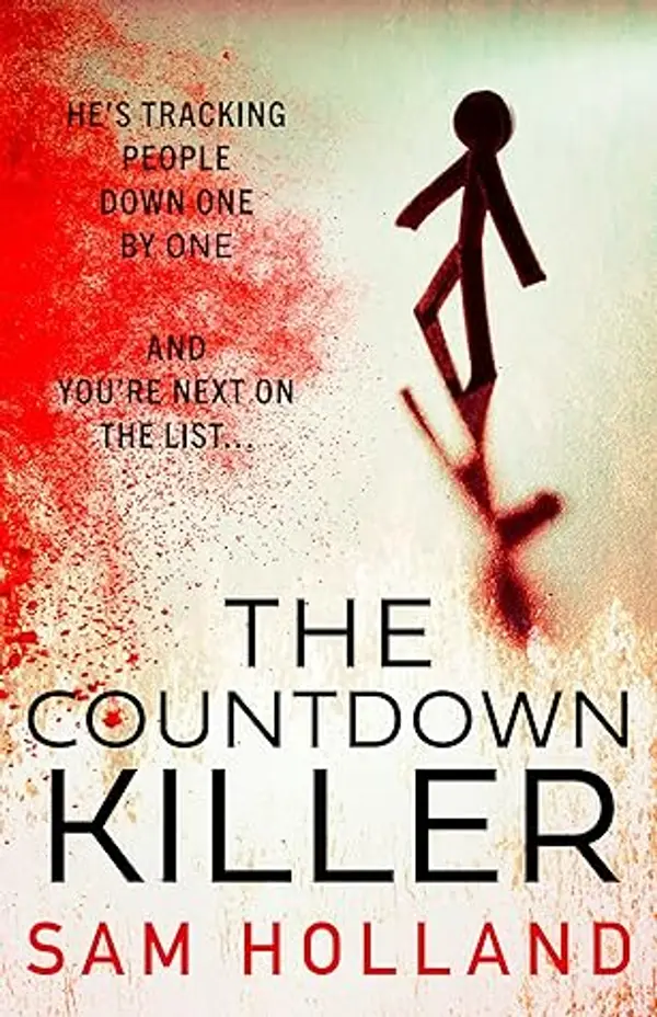 The Countdown Killer (Major Crimes, #4) by Sam Holland cover