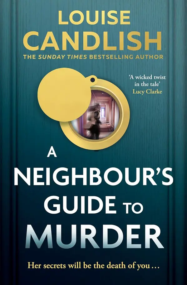 A Neighbour's Guide to Murder by Louise Candlish cover