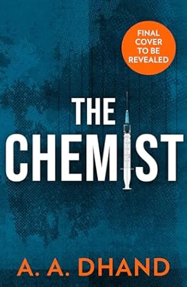 The Chemist by A.A. Dhand cover