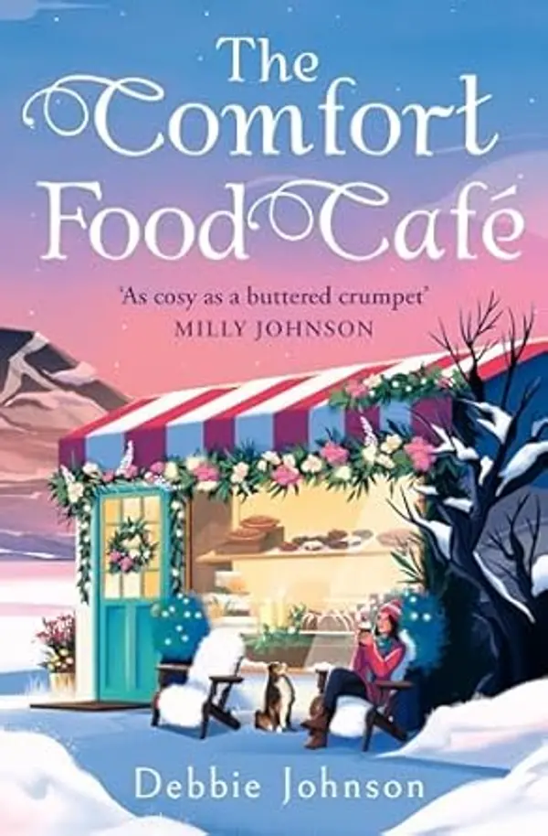 The Comfort Food Café (Comfort Food Cafe #7) by Debbie  Johnson cover
