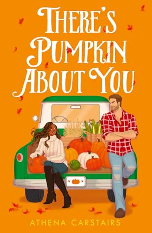 There’s Pumpkin About You by Athena Carstairs cover
