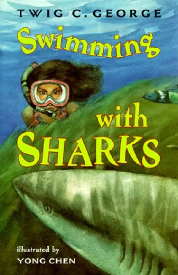 Swimming with Sharks (Trophy Chapter Books) by Twig C. George cover