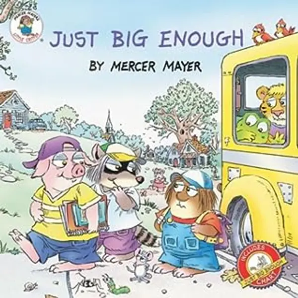 Just Big Enough (Little Critter) by Mercer Mayer cover