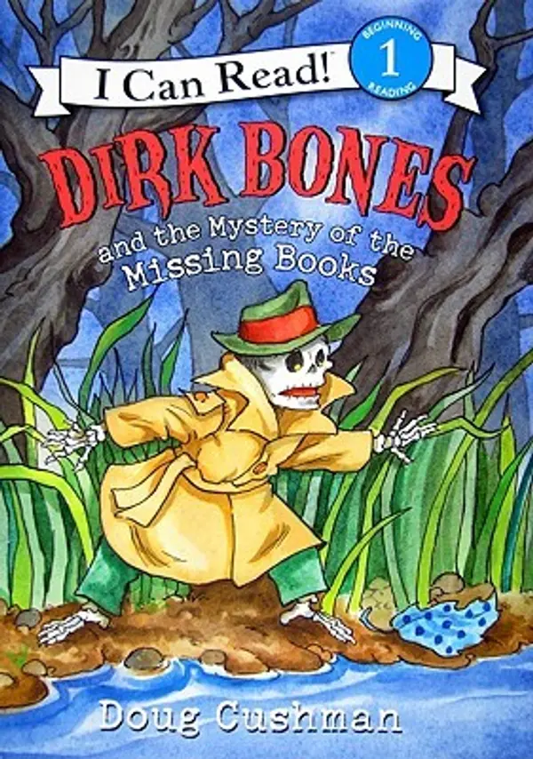 Dirk Bones and the Mystery of the Missing Books (I Can Read Level 1) by Doug Cushman cover