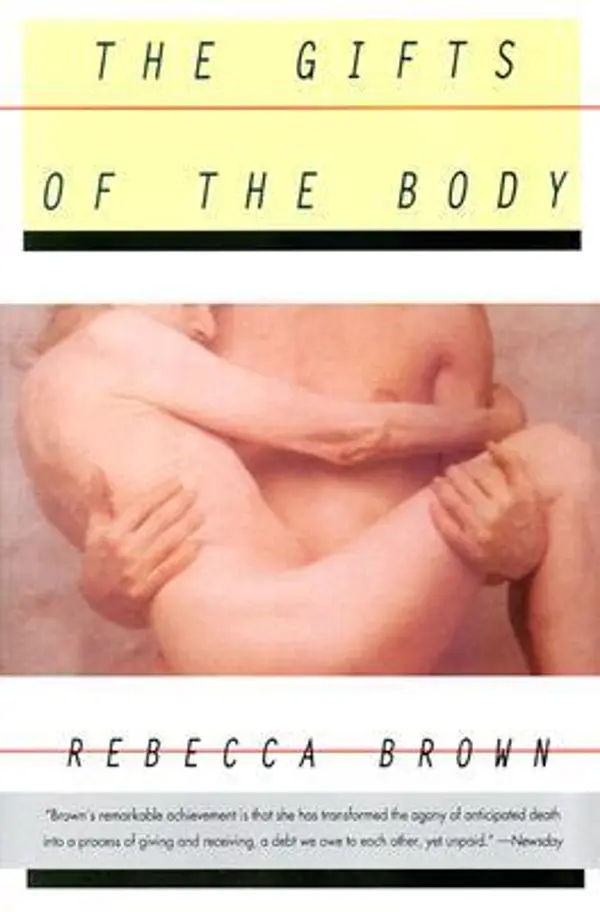 The Gifts of the Body by Rebecca  Brown cover