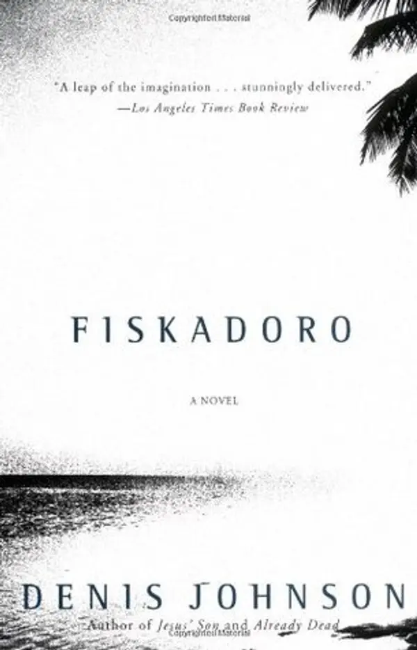 Fiskadoro by Denis Johnson cover