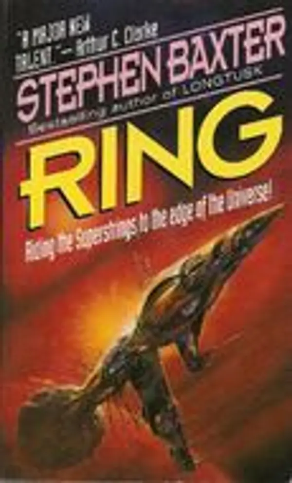 Ring (Xeelee Sequence, #4) by Stephen Baxter cover