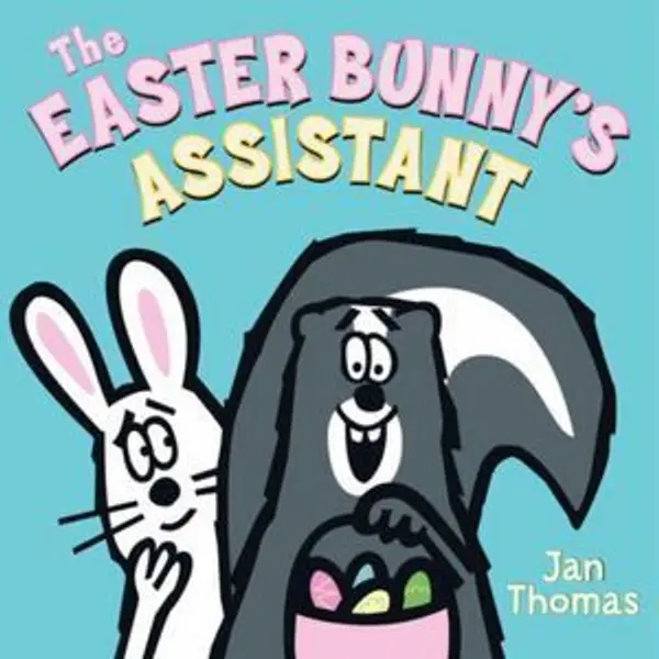 The Easter Bunny's Assistant by Jan  Thomas cover