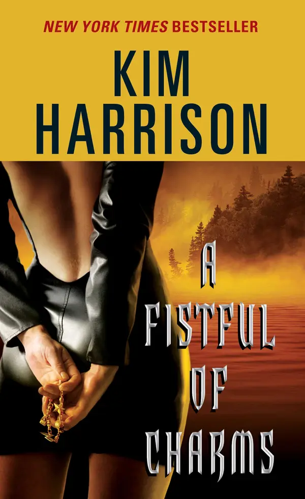 Fistful of Charms, A by Kim Harrison cover