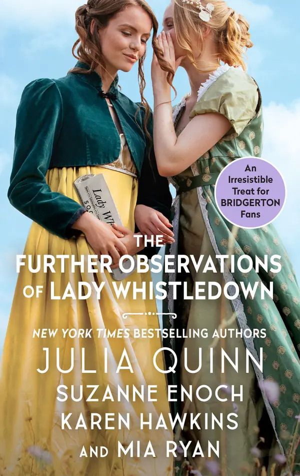 The Further Observations of Lady Whistledown by Julia Quinn, Suzanne Enoch, Karen Hawkins, Mia Ryan cover