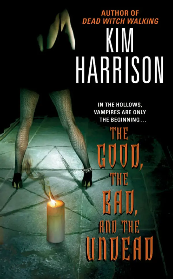 The Good, the Bad, and the Undead by Kim Harrison cover