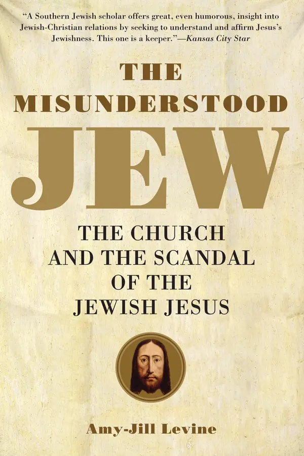 The Misunderstood Jew by Amy-Jill Levine cover
