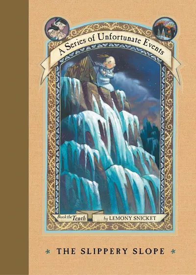 A Series of Unfortunate Events #10: The Slippery Slope book cover