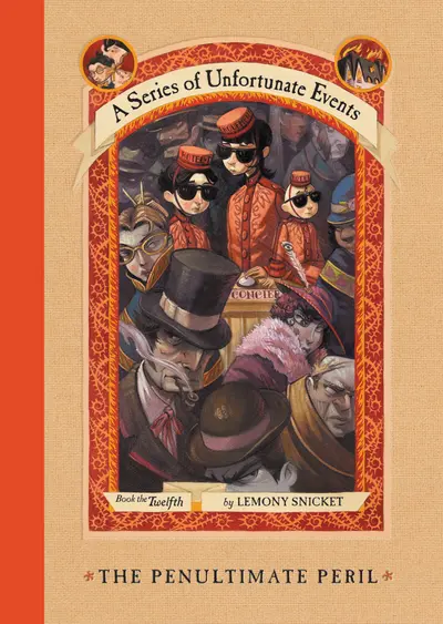 A Series of Unfortunate Events #12: The Penultimate Peril book cover