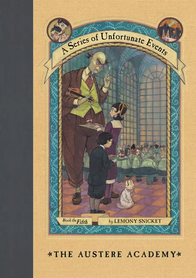A Series of Unfortunate Events #5: The Austere Academy book cover