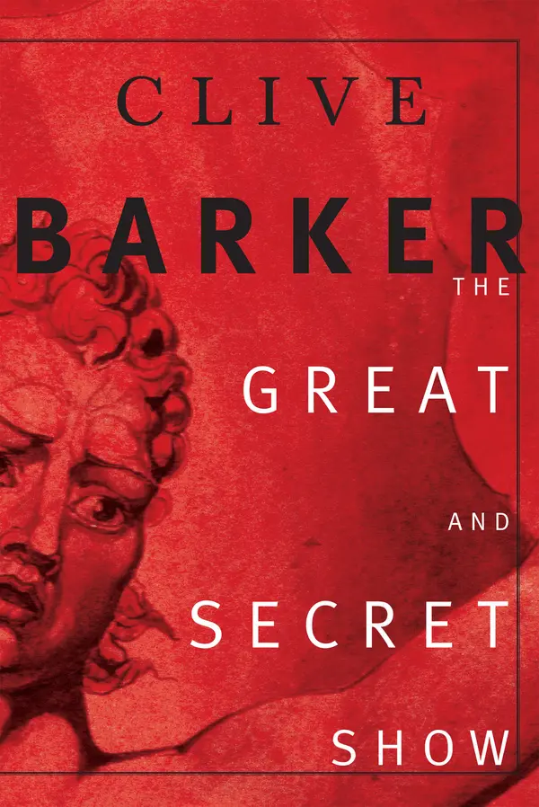 The Great and Secret Show by Clive Barker cover