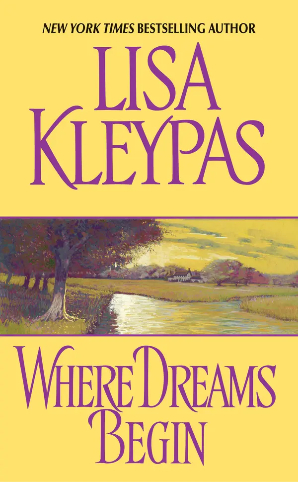 Where Dreams Begin by Lisa Kleypas cover