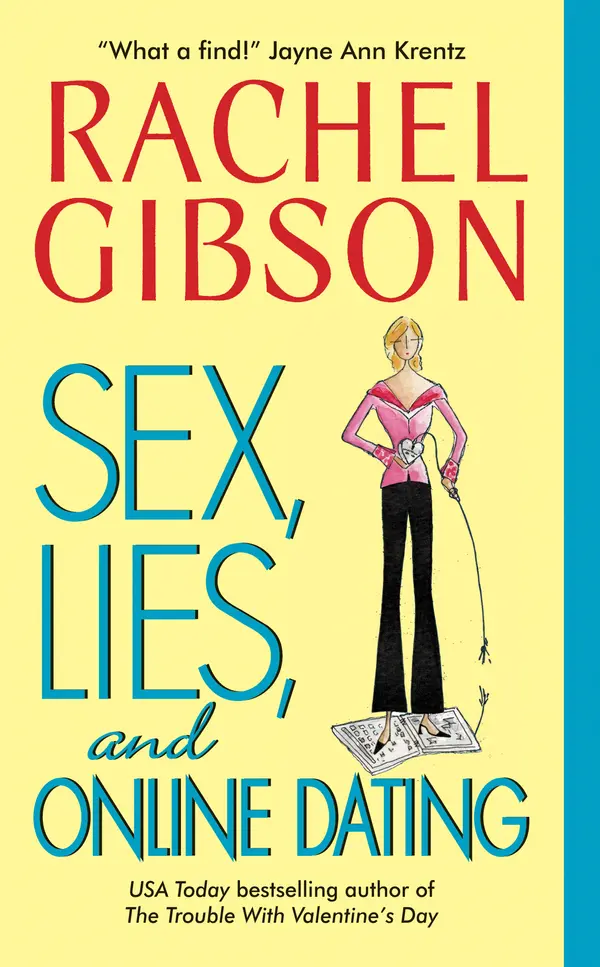 Sex, Lies, and Online Dating by Rachel Gibson cover