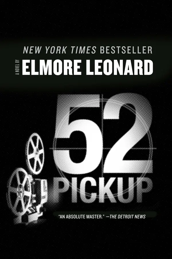 52 Pickup by Elmore Leonard cover