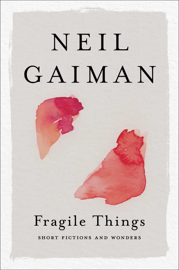 Fragile Things by Neil Gaiman cover