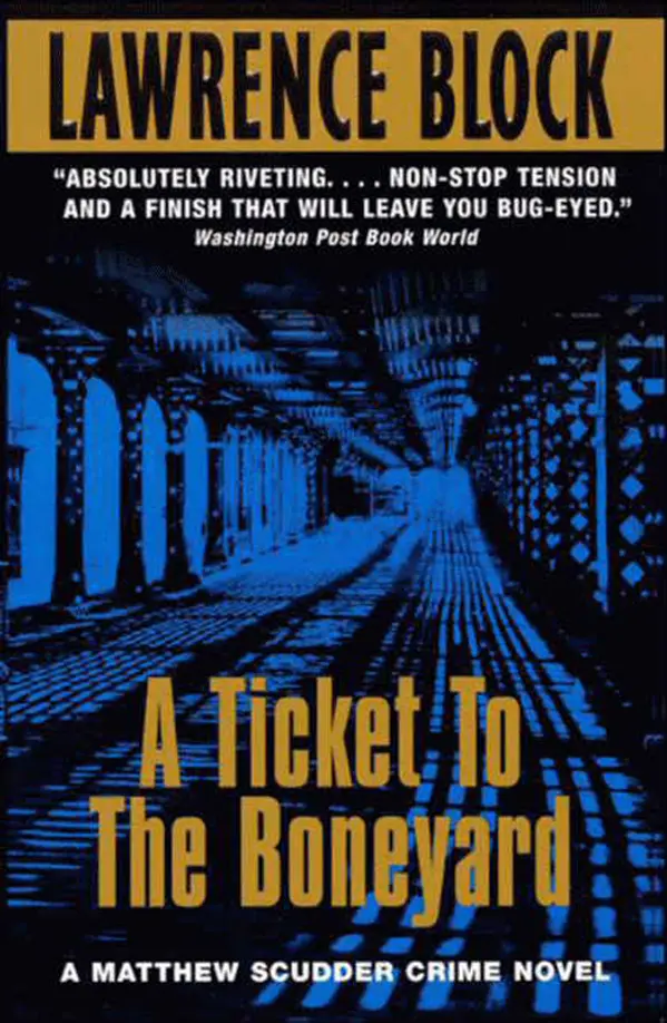 Ticket to the Boneyard, A by Lawrence Block cover