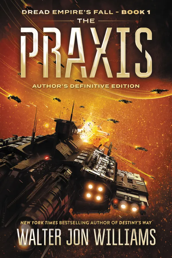 The Praxis by Walter Jon Williams cover