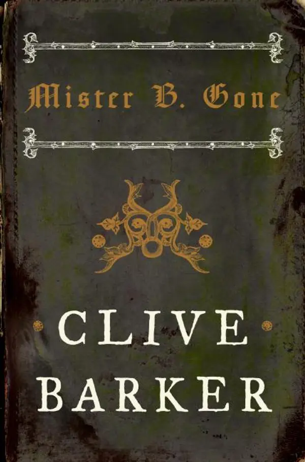 Mister B. Gone by Clive Barker cover