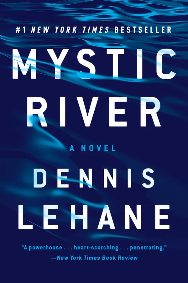 Mystic River by Dennis Lehane cover