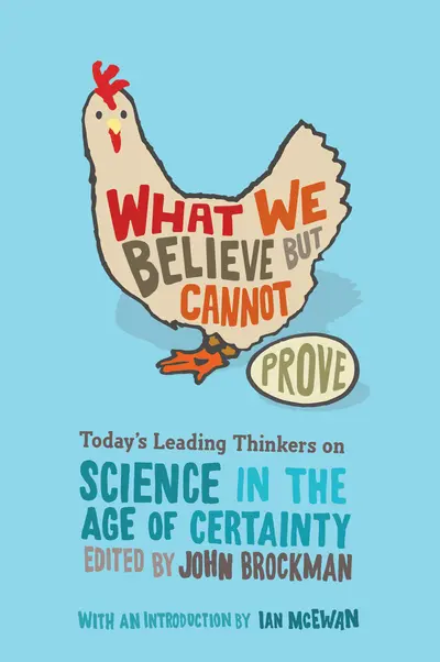 What We Believe but Cannot Prove book cover