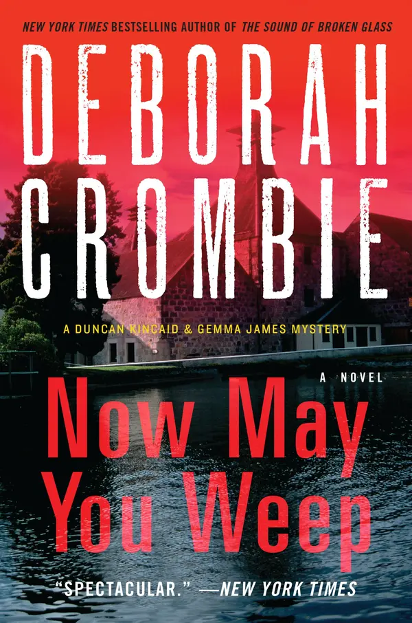 Now May You Weep by Deborah Crombie cover