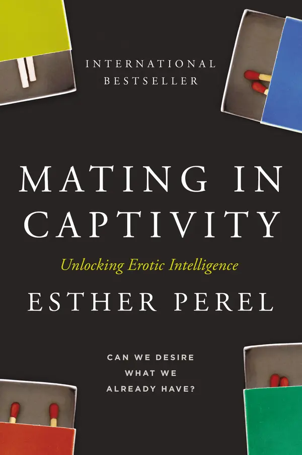 Mating in Captivity by Esther Perel cover