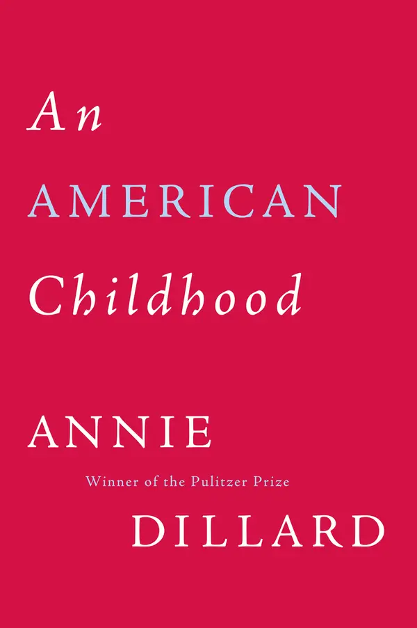 An American Childhood by Annie Dillard cover