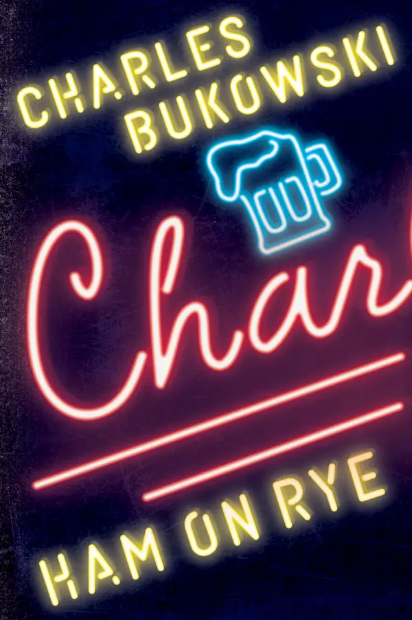 Ham On Rye by Charles Bukowski cover