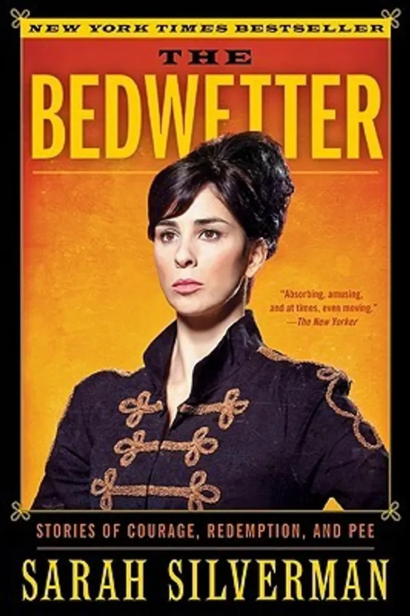 BEDWETTER by Sarah Silverman cover